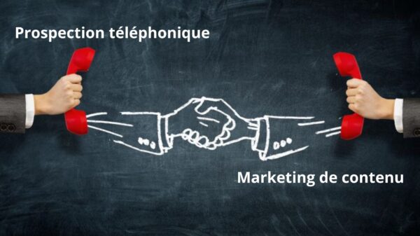 La fusion entre prospection téléphonique et marketing de contenu : Comment utiliser le contenu pour chauffer les leads avant l'appel et renforcer les messages véhiculés par téléphone.